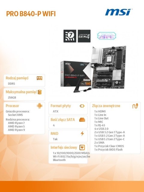 Płyta główna PRO B840-P WIFI AM5 4DD R5 ATX Płyta główna PRO B840-P WIFI AM5 4DD R5 ATX