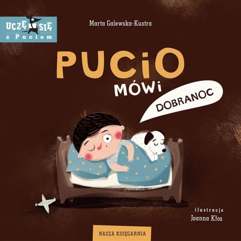 Książeczka Pucio mówi dobranoc Książeczka Pucio mówi dobranoc