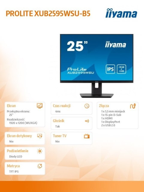 Monitor 25 cali XUB2595WSU-B5 IPS.PIVOT.16:10.USB.DP.HDMI.VGA.2x2W. 300(cd/m2).HAS(150mm) Monitor 25 cali XUB2595WSU-B5 IPS.PIVOT.16:10.USB.DP.HDMI.VGA.2x2W. 300(cd/m2).HAS(150mm)