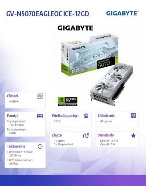 Karta graficzna RTX 5070 EAGLE OC ICE S FF 12G 192BIT GDDR7 3DP/ Karta graficzna RTX 5070 EAGLE OC ICE S FF 12G 192BIT GDDR7 3DP/